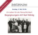 A Life Dedicated to Humanity: Encounters with Karl König